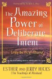 Abraham-Hicks The Amazing Power of Deliberate Intent