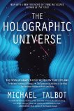 Michael Talbot - The Holographic Universe