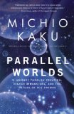 Michio Kaku - Parallel Worlds